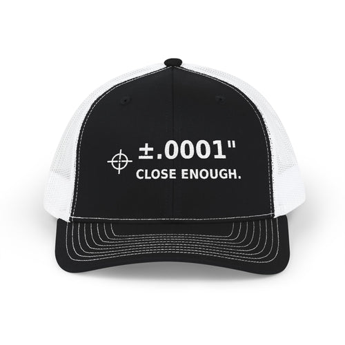 Snapback Trucker Cap Embroidered  ±.0001. CLOSE ENOUGH.