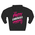 Pretty. Unbothered. Unavailable. Graphic Hoodie